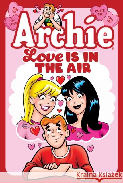 Archie: Love is in the Air Archie Superstars 9798889679769 Archie Comics