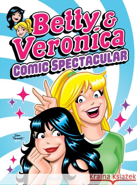 Betty & Veronica Comic Spectacular Archie Superstars 9798889679806