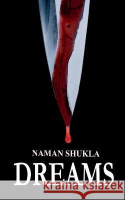 Dreams (Classic Cover Edition) Naman Shukla   9798889756521