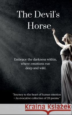 The Devil's Horse Adarsh Rai   9798889868064