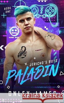 Paladin Onley James   9798889920878 Onley James Books