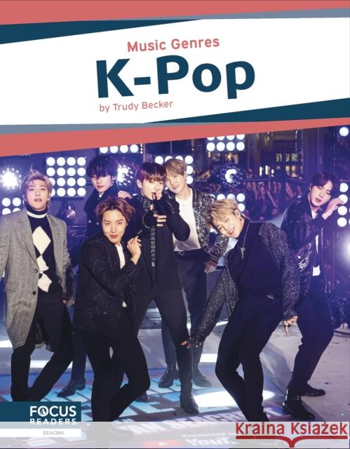 K-Pop Trudy Becker 9798889982586 Focus Readers