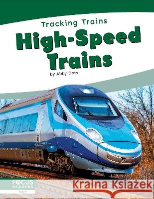 High-Speed Trains Abby Doty 9798889987635