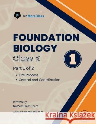 Foundation Biology Part-1 Nomoreclass   9798890025418 Notion Press