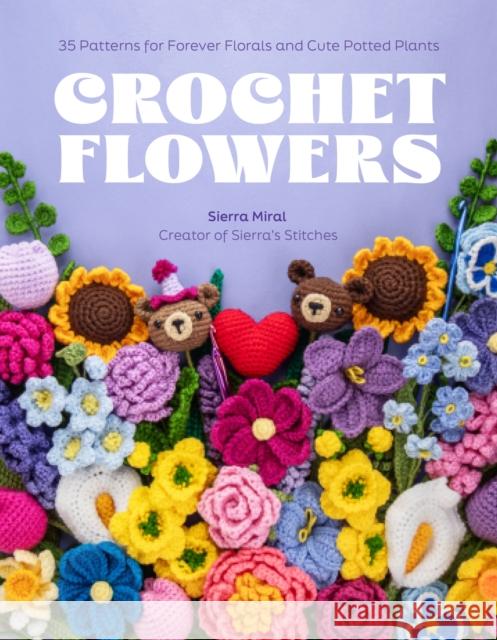 Crochet Flowers Sierra Miral 9798890032744