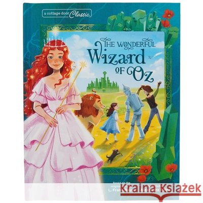 The Wonderful Wizard of Oz Baum, L. Frank, Pulga, Alexandra, Cottage Door Press 9798890194015