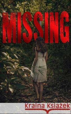 Missing Bernie Ziegner 9798890213488