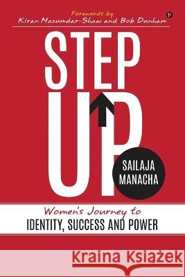Step Up Sailaja Manacha   9798890266514 Notion Press