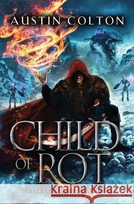 Child of Rot Austin Colton   9798890341792