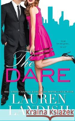 The Dare Lauren Landish Valorie Clifton Staci Etheridge 9798890500014 Starlight Press