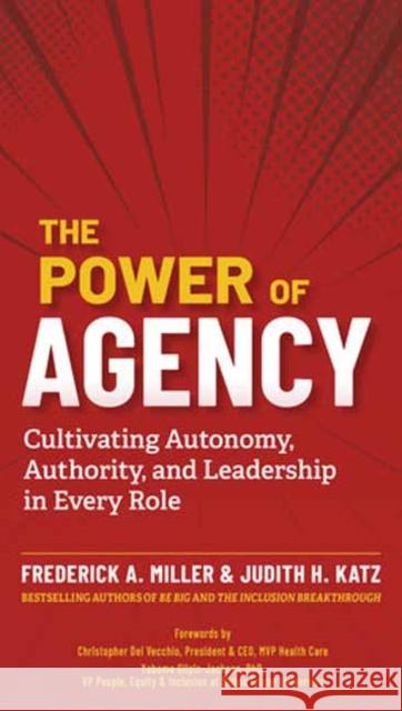 The Power of Agency Judith H. Katz 9798890570352 Berrett-Koehler Publishers