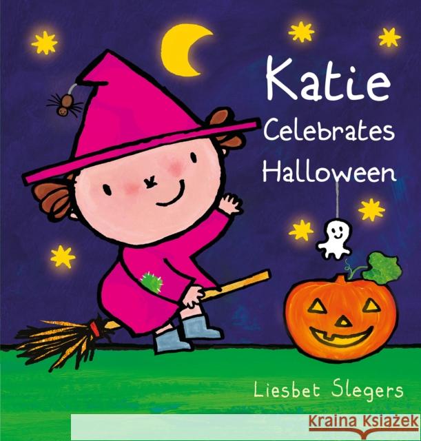 Katie Celebrates Halloween Liesbet Slegers 9798890630858