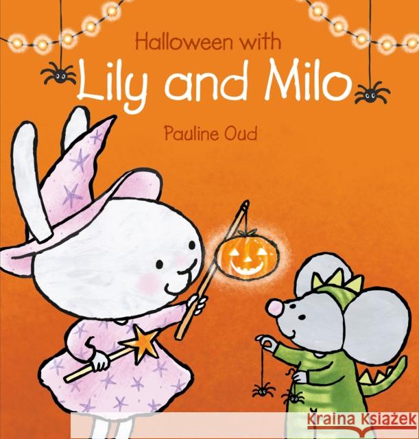 Halloween with Lily and Milo Pauline Oud 9798890630865 Clavis