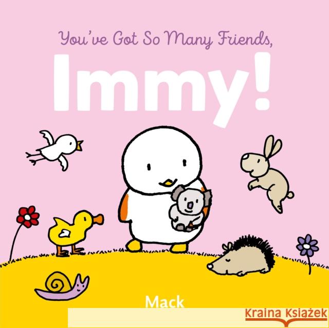 You've Got So Many Friends, Immy Mack van Gageldonk 9798890631473