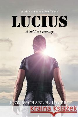 Lucius: A Soldier's Journey 