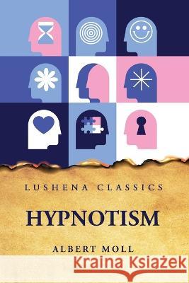Hypnotism Albert Moll   9798890960030