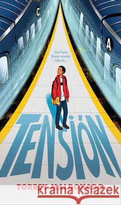 Tensión / Tight Torrey Maldonado 9798890981318