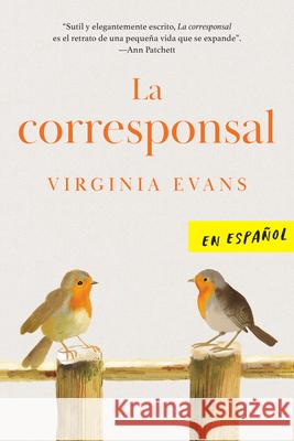 La corresponsal / The Correspondent Virginia Evans 9798890984203