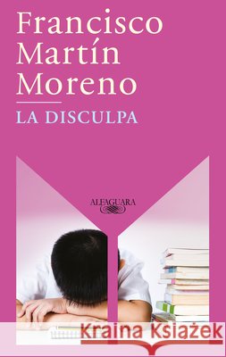 La disculpa / The Apology Martín Moreno, Francisco 9798890986856