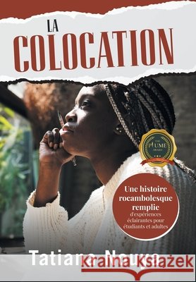 La Colocation Nouya, Tatiana 9798891009370
