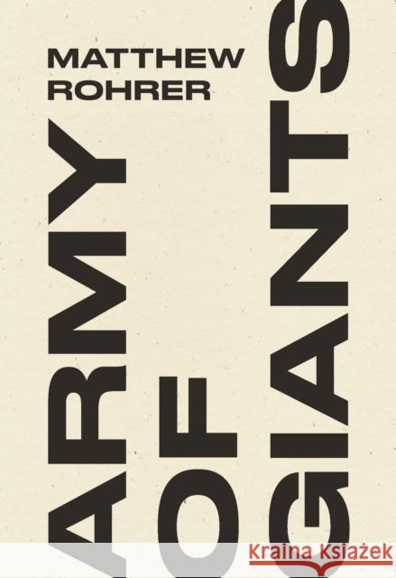 Army of Giants Matthew Rohrer 9798891060098