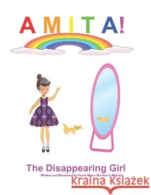 Amita!: The Disappearing Gril Mary Roseanne Smith-Santana   9798891212725 ISBN Services