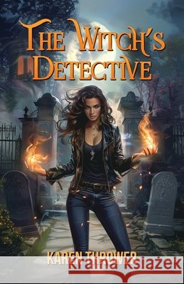 The Witch's Detective Karen Thrower 9798891261976