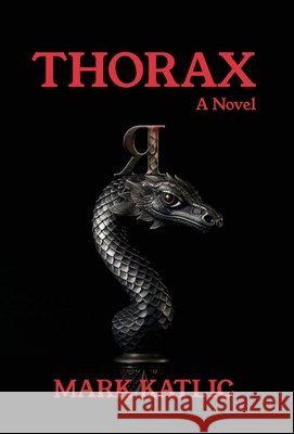Thorax Mark Katlic 9798891323322