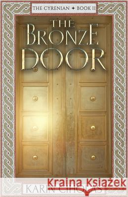 The Bronze Door Karin Ciholas 9798891323391 Atmosphere Press