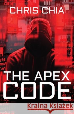 The Apex Code Chia, Chris 9798891329041