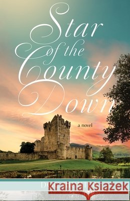 Star of the County Down Richter, Doc 9798891329270 Atmosphere Press
