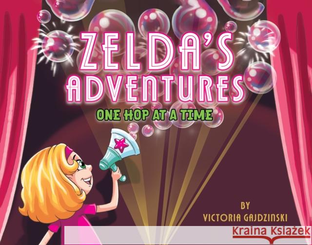 Zelda's Adventures Victoria Gajdzinski 9798891555068 Austin Macauley Publishers LLC