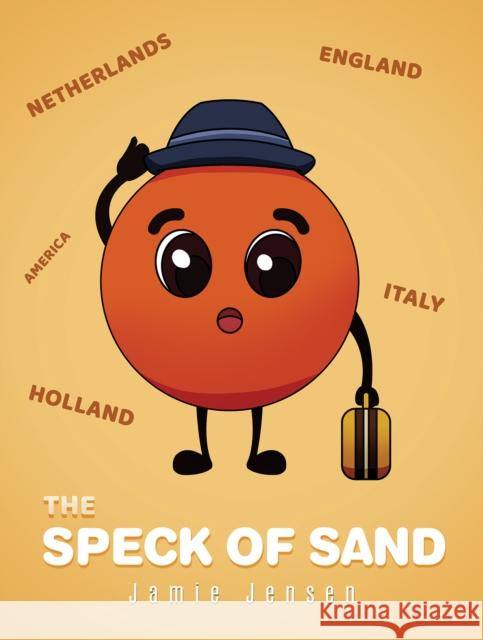 The Spec of Sand Jamie Jensen 9798891555280 Austin Macauley Publishers LLC