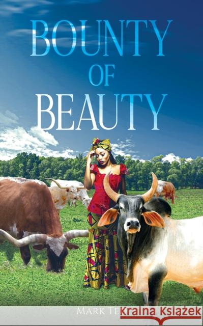 Bounty of Beauty Mark Ted 9798891555532