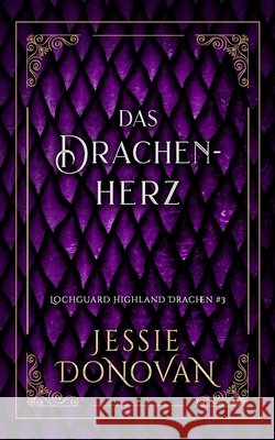 Das Drachenherz Anna Drago, Jessie Donovan 9798891560109
