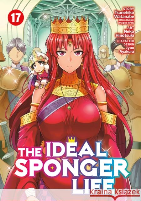 The Ideal Sponger Life Vol. 17 Tsunehiko Watanabe 9798891600591