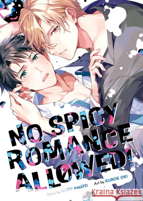 No Spicy Romance Allowed! Ruku Amato 9798891601284 Seven Seas Entertainment, LLC