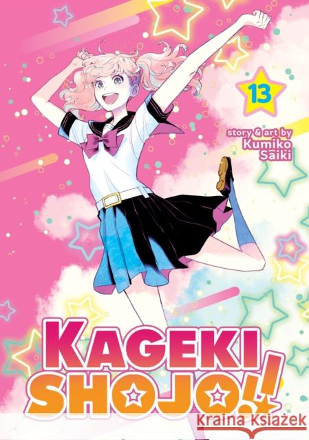 Kageki Shojo!! Vol. 13 Kumiko Saiki 9798891601833