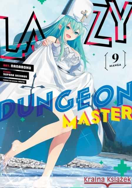 Lazy Dungeon Master (Manga) Vol. 9 Supana Onikage 9798891601871 Seven Seas