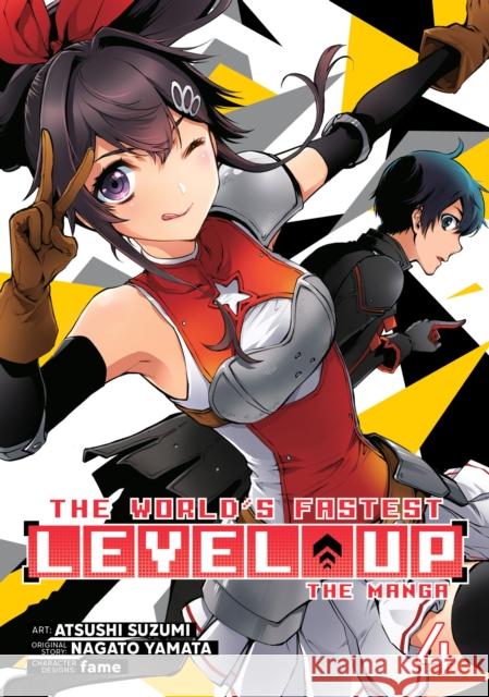 The World's Fastest Level Up (Manga) Vol. 4 Nagato Yamata 9798891602038 Seven Seas Entertainment, LLC