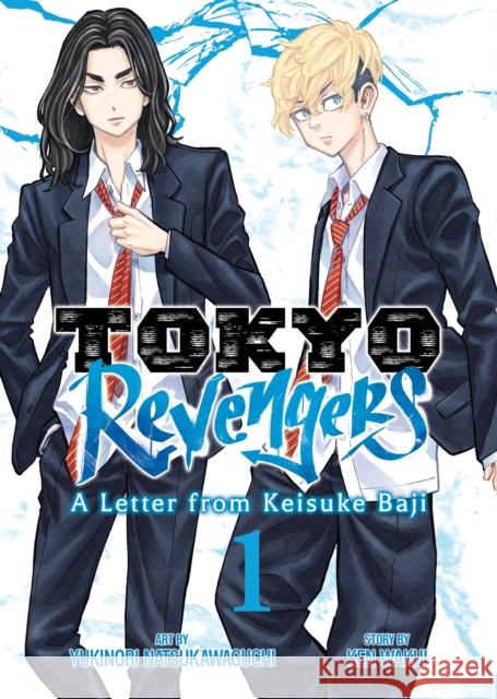 Tokyo Revengers: A Letter from Keisuke Baji Vol. 1 Ken Wakui 9798891603059