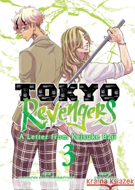 Tokyo Revengers: A Letter from Keisuke Baji Vol. 3 Ken Wakui 9798891604063