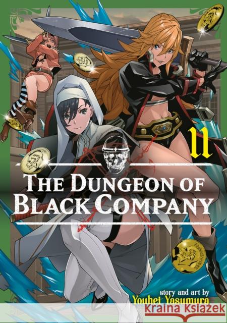 The Dungeon of Black Company Vol. 11 Youhei Yasumura 9798891605138 Seven Seas Entertainment, LLC