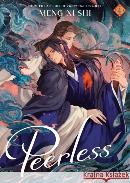 Peerless (Novel) Vol. 4 Meng Xi Shi 9798891605886 Seven Seas Entertainment, LLC
