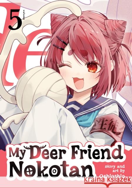 My Deer Friend Nokotan Vol. 5 Oshioshio 9798891606456 Seven Seas Entertainment, LLC