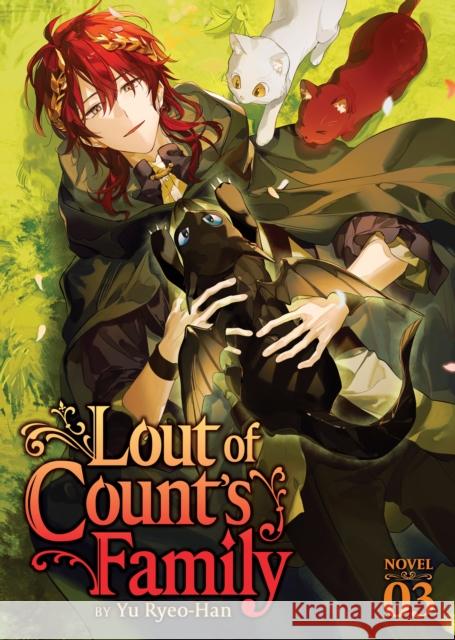 Lout of Count's Family (Novel) Vol. 3 Yu Ryeo-Han 9798891608962 Seven Seas Entertainment, LLC