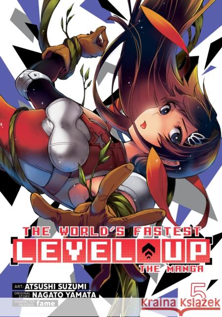 The World's Fastest Level Up (Manga) Vol. 5 Nagato Yamata 9798891609310 Seven Seas Entertainment, LLC