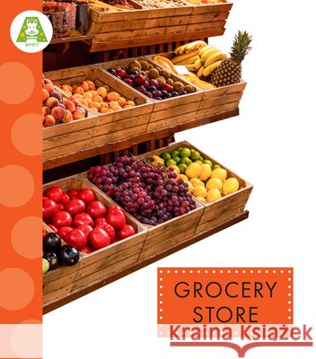 Grocery Store Simms, Susan Rose 9798892008266 Amicus Learning