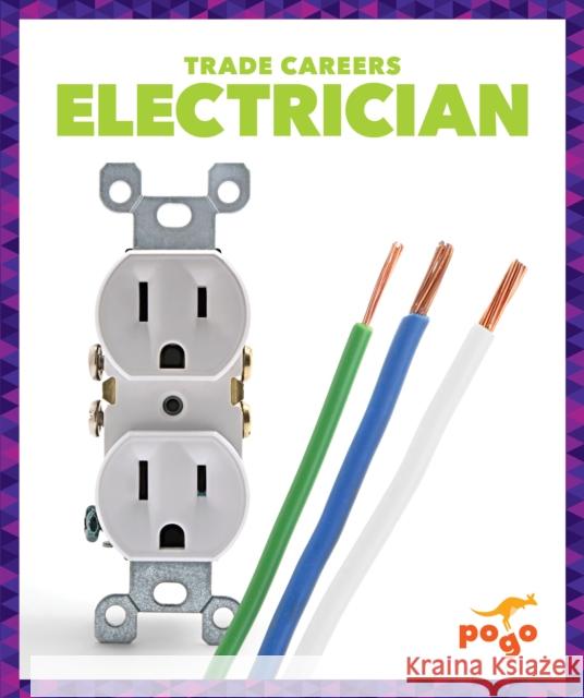 Electrician Joanne Mattern 9798892131582 Pogo Books