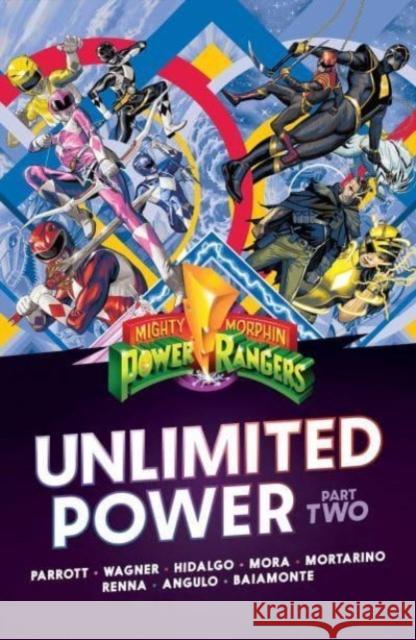 Mighty Morphin Power Rangers: Unlimited Power Vol. 2 Ryan Parrott 9798892150569